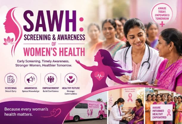 Concept Note on SAWH: Screening & Awareness of Women's Health
